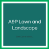 A&P Lawn and Landscape Logo