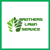 Brothers Lawn Service Logo