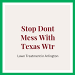 Stop Dont Mess With Texas Wtr Logo