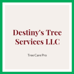 Destiny&#039;s Tree Services LLC Logo