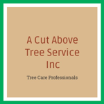 A Cut Above Tree Service Inc Logo